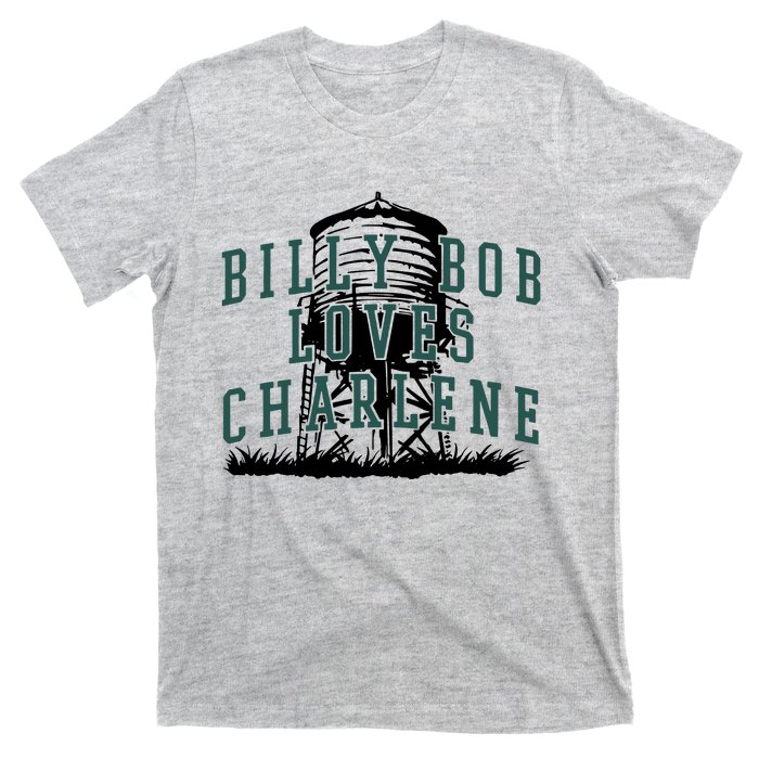 Billy Bob Loves Charlene T-Shirt