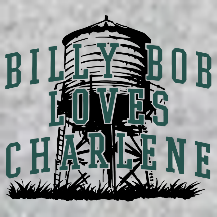 Billy Bob Loves Charlene Tall T-Shirt