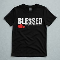 Blessed Beyond Measure T-Shirt