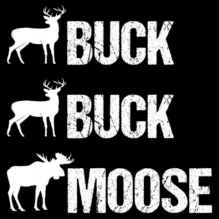 Buck Buck Moose Funny Moose Buck Hunting City Backpack