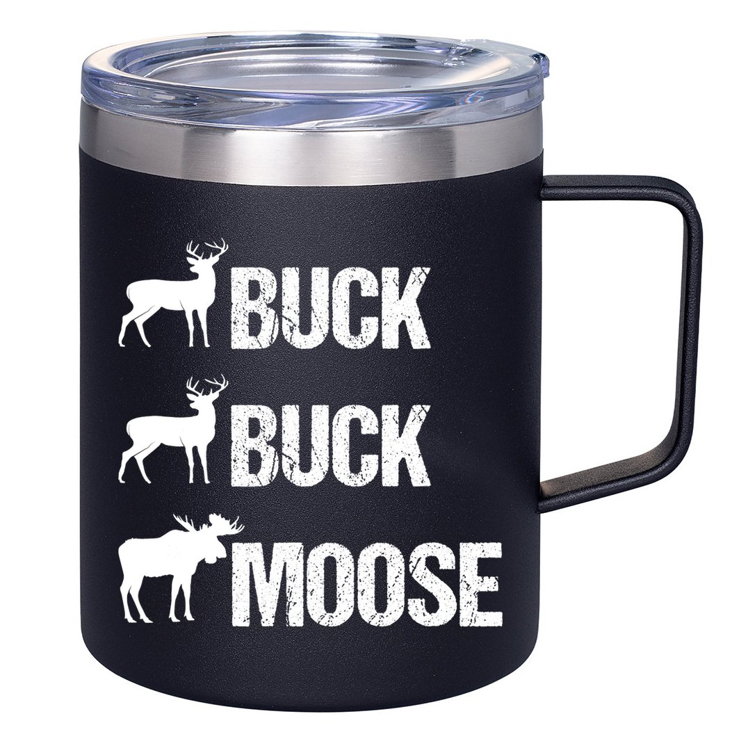 Buck Buck Moose Funny Moose Buck Hunting 12oz Stainless Steel Coffee Mug