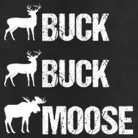 Buck Buck Moose Funny Moose Buck Hunting Hat