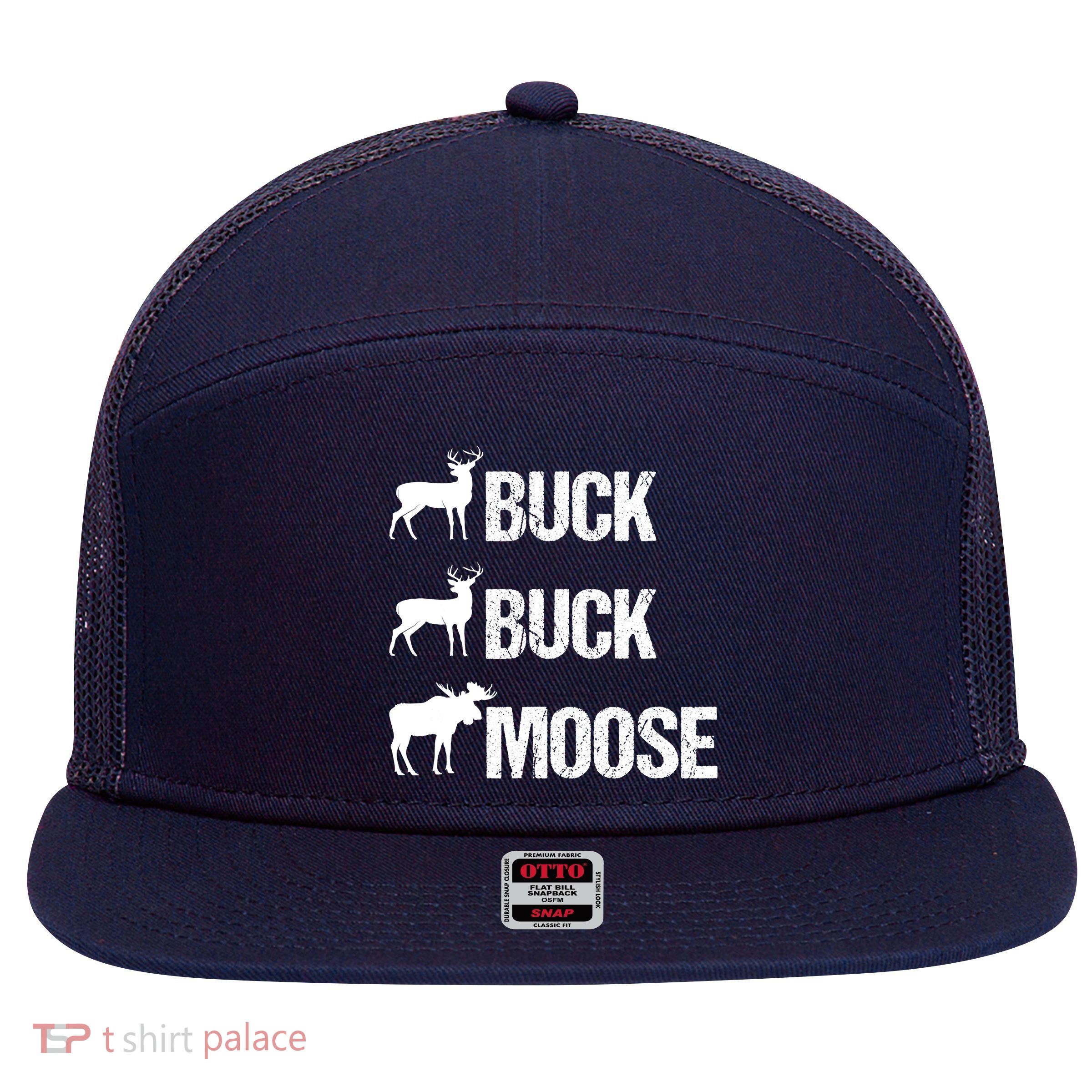 Buck Buck Moose Funny Moose Buck Hunting 7 Panel Mesh Trucker Snapback Hat