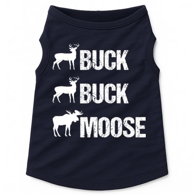 Buck Buck Moose Funny Moose Buck Hunting Doggie Tank