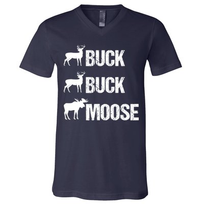 Buck Buck Moose Funny Moose Buck Hunting V-Neck T-Shirt