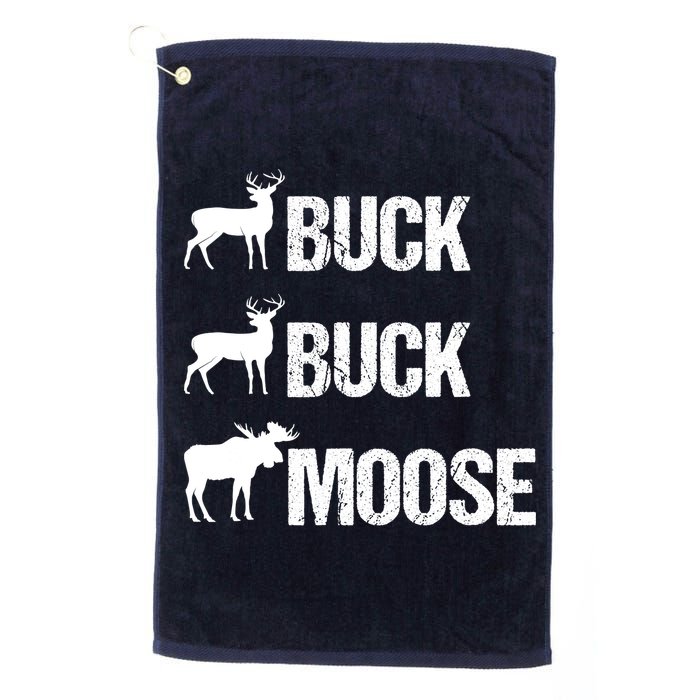 Buck Buck Moose Funny Moose Buck Hunting Golf Towel