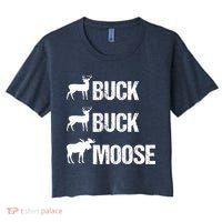 Buck Buck Moose Funny Moose Buck Hunting Crop Top