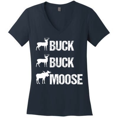 Buck Buck Moose Funny Moose Buck Hunting Women's V-Neck T-Shirt
