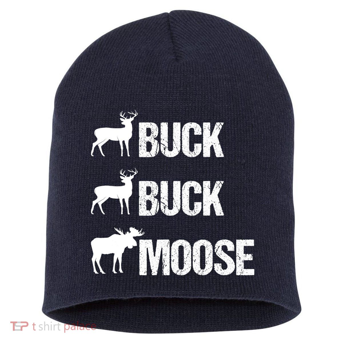 Buck Buck Moose Funny Moose Buck Hunting Short Acrylic Beanie