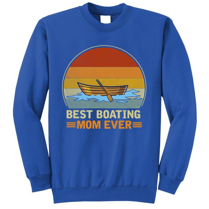 Best Boating Mom Ever Retro Vintage Boating Lover Mommy Gift Sweatshirt