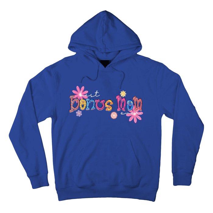 Best Bonus Mom Ever Happy Mothers Day Funny Gift Hoodie