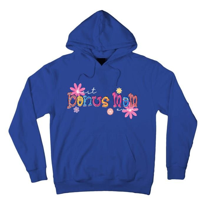 Best Bonus Mom Ever Happy Mothers Day Funny Gift Tall Hoodie