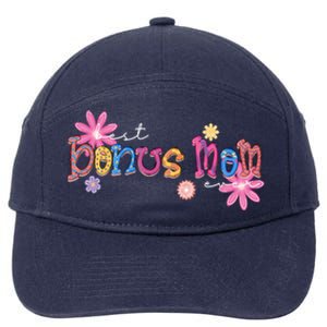 Best Bonus Mom Ever Happy Mothers Day Funny Gift 7-Panel Snapback Hat