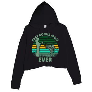 Best Bonus Mom Ever Fishing Cute Gift Crop Fleece Hoodie