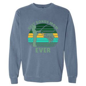 Best Bonus Mom Ever Fishing Cute Gift Garment-Dyed Sweatshirt