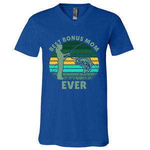 Best Bonus Mom Ever Fishing Cute Gift V-Neck T-Shirt