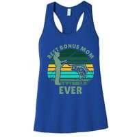 Best Bonus Mom Ever Fishing Cute Gift Women's Racerback Tank