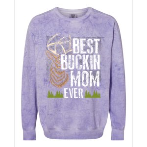 Best Buckin Mom Ever Deer Hunting Bucking Mother Gift Cool Gift Colorblast Crewneck Sweatshirt