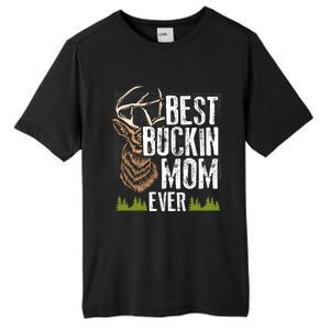 Best Buckin Mom Ever Deer Hunting Bucking Mother Gift Cool Gift Tall Fusion ChromaSoft Performance T-Shirt