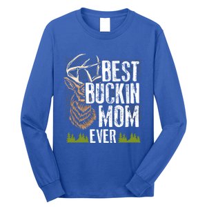 Best Buckin Mom Ever Deer Hunting Bucking Mother Gift Cool Gift Long Sleeve Shirt