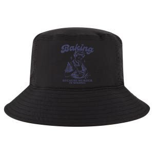 Baking Because Murder Is Wrong Cool Comfort Performance Bucket Hat