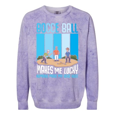 Bocce Ball Makes Me Lucky Hu Bocce Ball Gift Colorblast Crewneck Sweatshirt