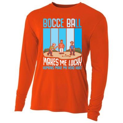 Bocce Ball Makes Me Lucky Hu Bocce Ball Gift Cooling Performance Long Sleeve Crew