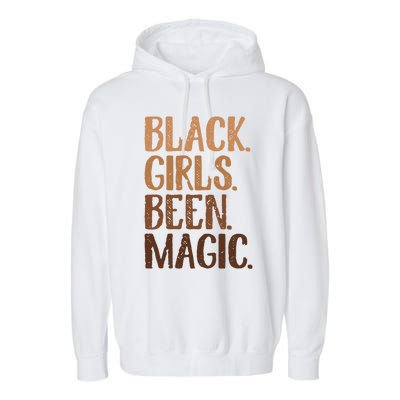 Black Been Magic Melanin African American History Gift Garment-Dyed Fleece Hoodie