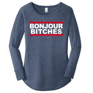 Bonjour Bitches Meaningful Gift Women's Perfect Tri Tunic Long Sleeve Shirt