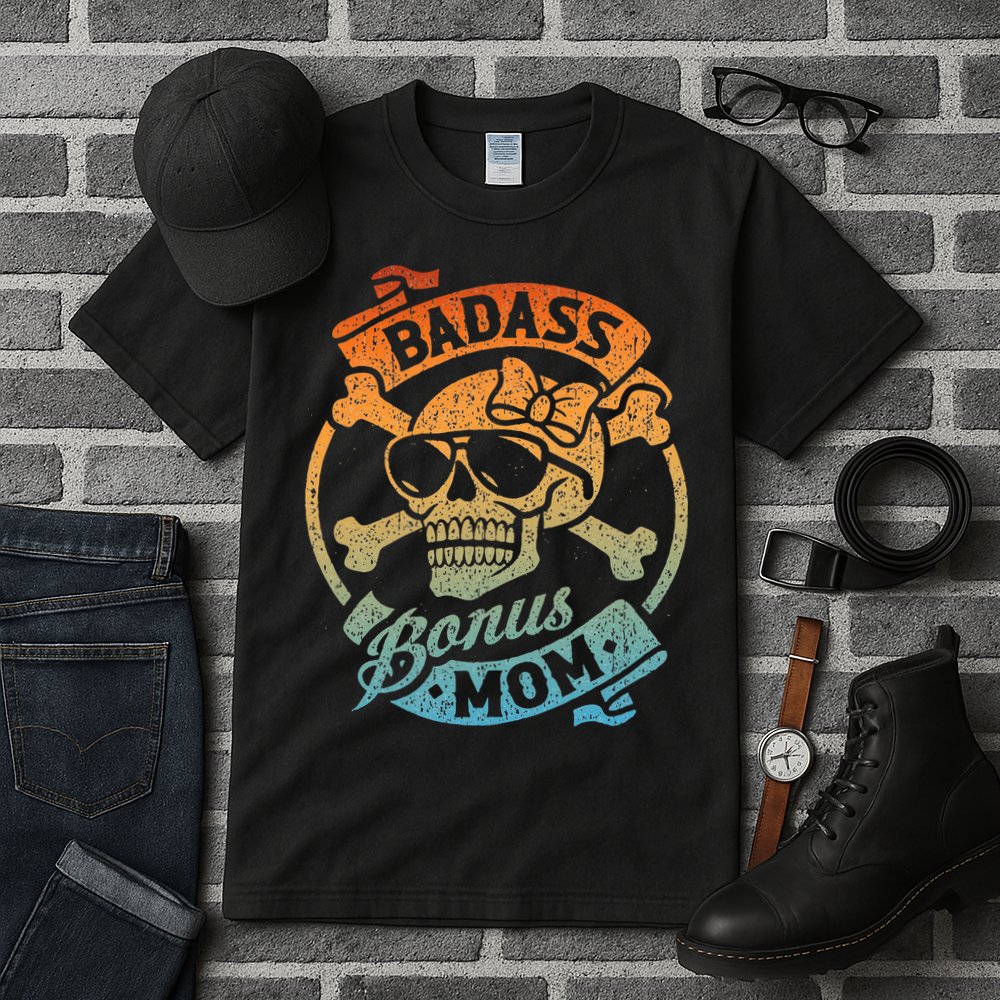 Badass Bonus Mom Stepmom Stepmother MotherS Day Tall T-Shirt