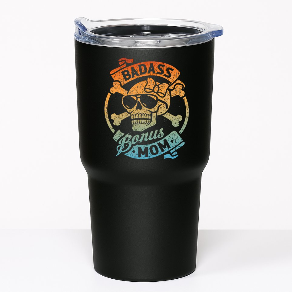 Badass Bonus Mom Stepmom Stepmother MotherS Day Tumbler