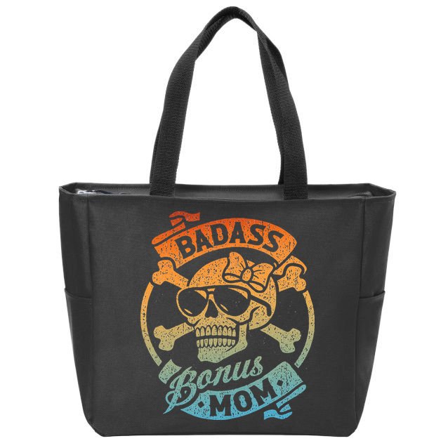 Badass Bonus Mom Stepmom Stepmother MotherS Day Zip Tote Bag