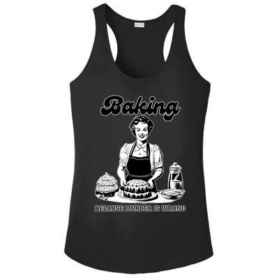 Baking Because Murder Is Wrong Ladies PosiCharge Competitor Racerback Tank