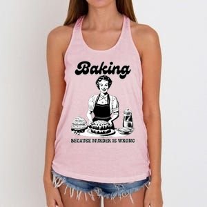 Baking Because Murder Is Wrong Women's Knotted Racerback Tank