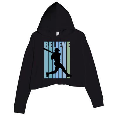 Believe Baseball Motivational Hitting Ball Retro Cool Great Gift Crop Fleece Hoodie