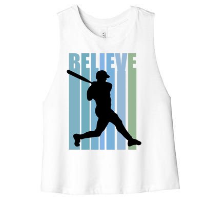 Believe Baseball Motivational Hitting Ball Retro Cool Great Gift Women's Racerback Cropped Tank