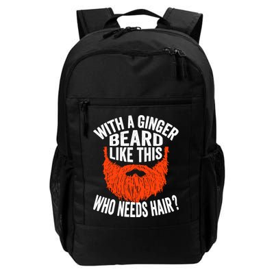 Bearded Bald Man Ginger Beard Funny Sarcastic Saying Backpack