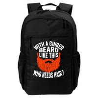 Bearded Bald Man Ginger Beard Funny Sarcastic Saying Backpack