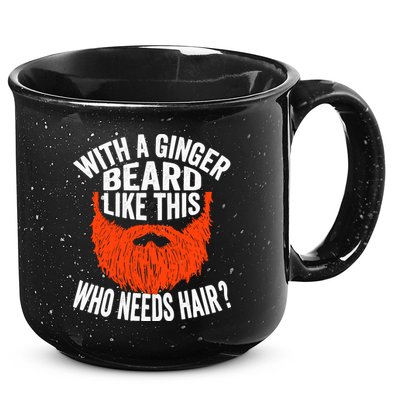 Bearded Bald Man Ginger Beard Funny Sarcastic Saying 15oz Campfire Ceramic Mug