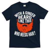 Bearded Bald Man Ginger Beard Funny Sarcastic Saying T-Shirt