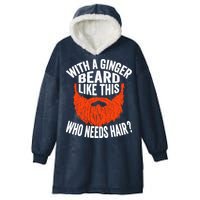 Bearded Bald Man Ginger Beard Funny Sarcastic Saying Hooded Wearable Blanket