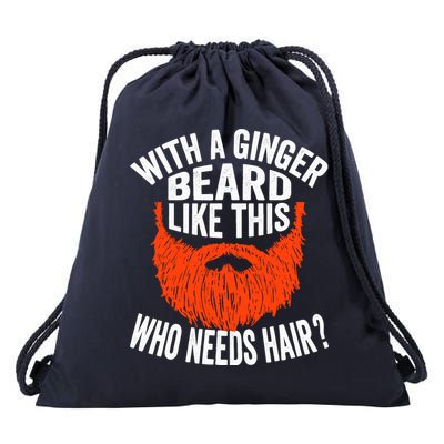 Bearded Bald Man Ginger Beard Funny Sarcastic Saying Drawstring Bag