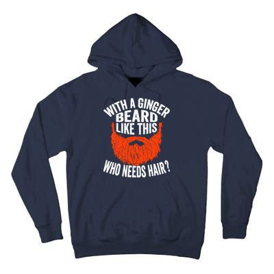 Bearded Bald Man Ginger Beard Funny Sarcastic Saying Tall Hoodie