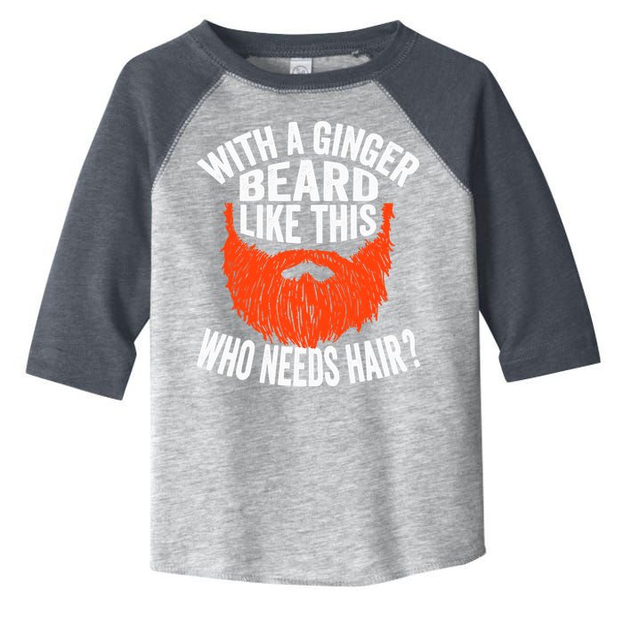 Bearded Bald Man Ginger Beard Funny Sarcastic Saying Toddler Fine Jersey T-Shirt