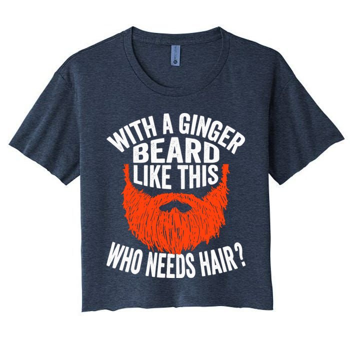 Bearded Bald Man Ginger Beard Funny Sarcastic Saying Crop Top