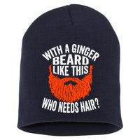 Bearded Bald Man Ginger Beard Funny Sarcastic Saying Short Acrylic Beanie