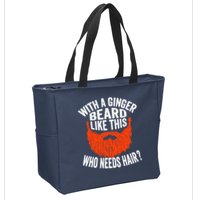 Bearded Bald Man Ginger Beard Funny Sarcastic Saying Zip Tote Bag
