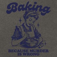 Baking Because Murder Is Wrong Cotton Canvas Backpack