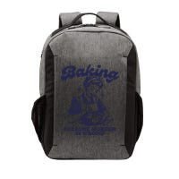 Baking Because Murder Is Wrong Vector Backpack