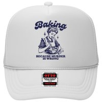 Baking Because Murder Is Wrong Hat